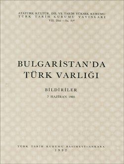 Bulgaristan`da Türk Varlığı (Bildiriler), 1992