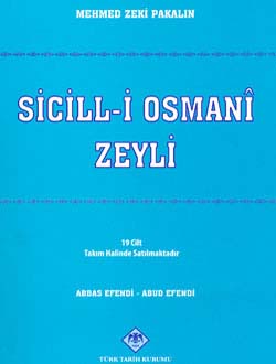 Sicill-i Osmanî Zeyli (XIX Cilt - Takım Halinde), 2008