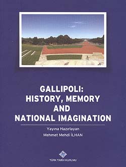 Gallipoli: History, Memory and National Imagination, 2014
