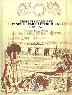 Ermeni Sorunu ve İstanbul Ermeni Patrikhanesi (1878 - 1923), 2015