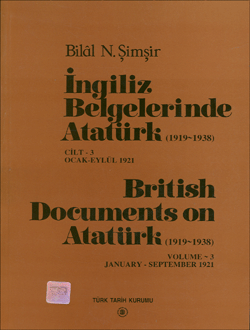 İngiliz Belgelerinde Atatürk - 3 British Document on Atatürk (1919-1938), 2000
