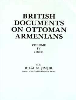 British Documents On Ottoman Armenians, Volume IV (1895), 2008