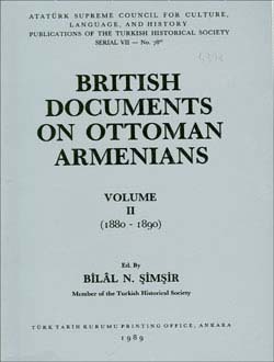 British Documents On Ottoman Armenians , Volume II (1880-1890), 1989