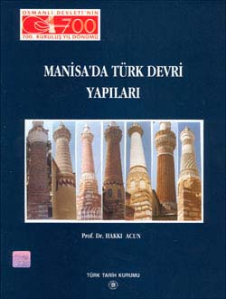Manisa`da Türk Devri Yapıları, 1999
