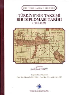 Türkiye'nin Taksimi Bir Diplomasi Tarihi (1913 - 1923), 2018