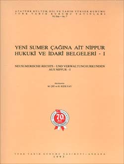 Yeni Sumer Çağına Ait Nippur Hukukî ve İdarî Belgeleri, 1993