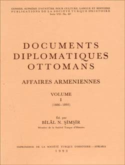 Documents Diplomatiques Ottomans Affaires Armeniennes - I, 1993