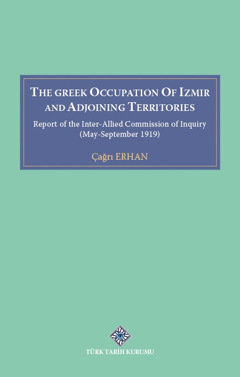 The Greek Occupation Of İzmir And Adjoining Territories, 2022