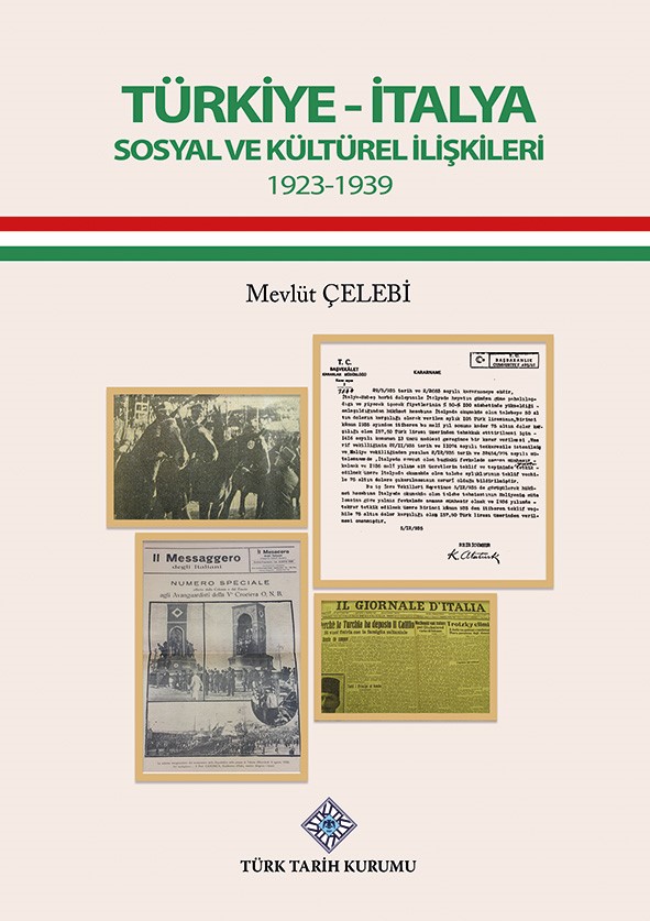 Türkiye-İtalya Sosyal ve Kültürel İlişkileri 1923-1939, 2022
