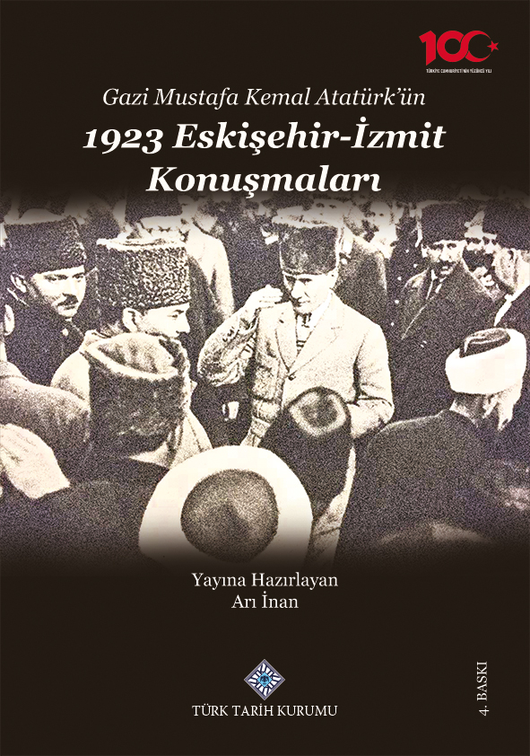 Gazi Mustafa Kemal Atatürk'ün 1923 Eskişehir-İzmit Konuşmaları, 2023