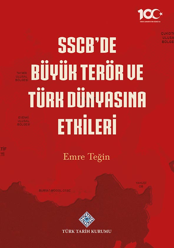 SSCB'de Büyük Terör ve Türk Dünyasına Etkileri, 2023