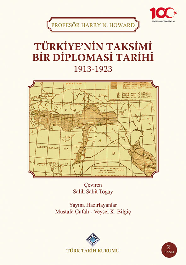 Türkiye'nin Taksimi Bir Diplomasi Tarihi 1913-1923, 2023