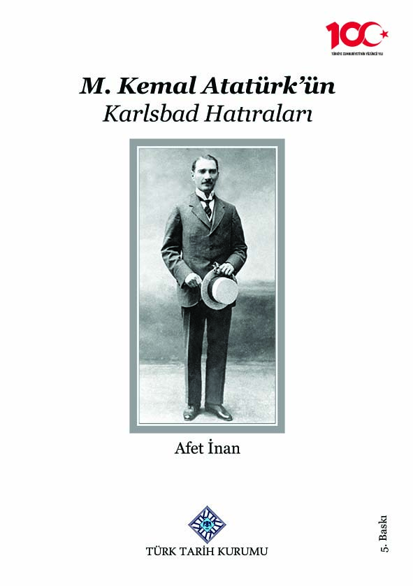 M. Kemal Atatürk'ün Karlsbad Hatıraları, 2023