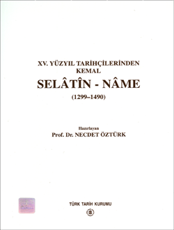 Selâtin-Nâme (1299-1490), 2001