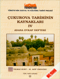 Çukurova Tarihinin Kaynakları 4, 2000