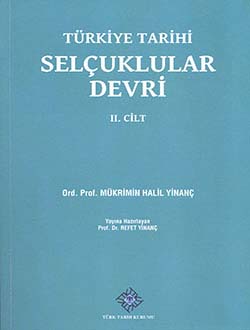 Türkiye Tarihi Selçuklular Devri II. Cilt, 2014